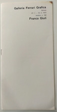 Franco GIULI,  invito - depliant  mostra Galleria Ferrari Grafica, Verona 1973