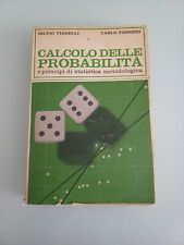 CALCOLO DELLE PROBABILITA' E PRINCIPI DI STATISTICA METODOLOGICA 1966 Vianelli