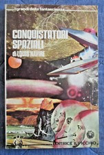 CONQUISTATORI SPAZIALI Louis