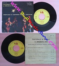 LP 45 7'' COMPLESSO DI ZAMPOGNE FRATELLI BRUZZESE Pastorale natale no cd mc vhs