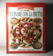 GUIDA CUCINA FACILISSIMO IN CUCINA ANNO 2003 DA COLLEZIONE CUCINARE CON LA FRUTT