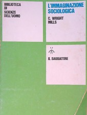 L'IMMAGINAZIONE SOCIOLOGICA