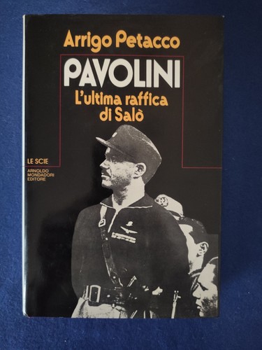 Pavolini ultima raffica di - l'ultima,