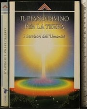 Il piano divino per la Terra