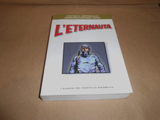 L'ETERNAUTA Héctor G. Oesterheld Francisco S. Lopez CLASSICI FUMETTO REPUBBLICA