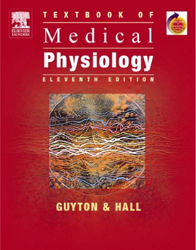 Textbook medical physiology - of,
