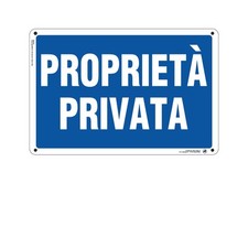 Cartello in Alluminio Proprietà privata 30x20 cm
