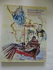ARTE-FRANCO MURER-CERVANTES E LA BATTAGLIA DI LEPANTO-TESTO IN ITALIANO E GRECO