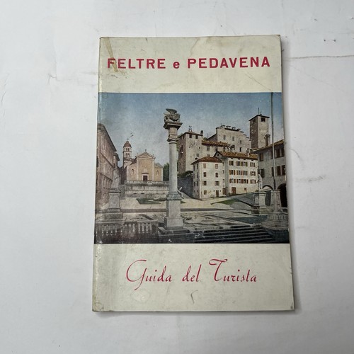 Feltre pedavena guida del - e,