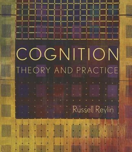 Cognition theory and practice - cognition:,