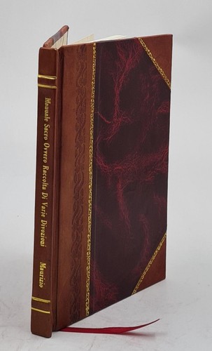 Manuale sacro ovvero raccolta - sacro,