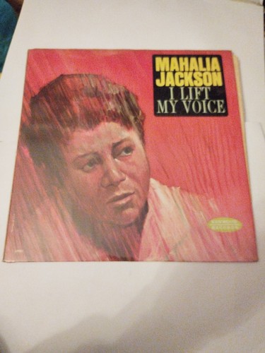 Mahalia jackson lift - mahalia,