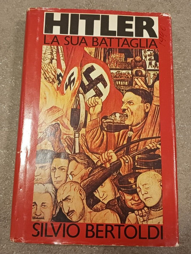 Hitler sua battaglia - la,