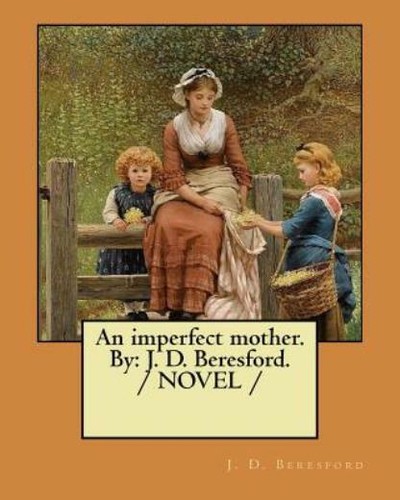 Imperfect mother j - imperfect, by: