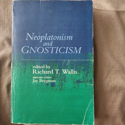 Neoplatonism and gnosticism - neoplatonism,