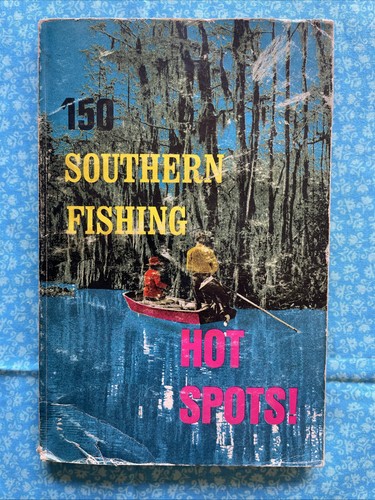 150 southern fishing hot - southern,