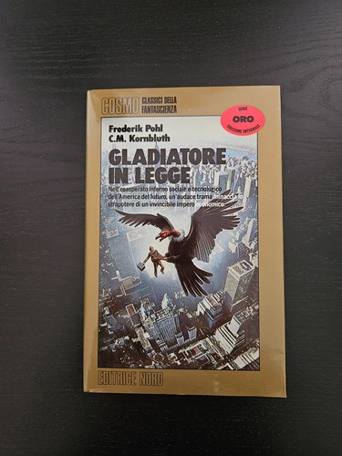 Pohl kornbluth gladiatore - pohl,