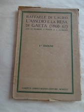 DI LAURO-L'ASSEDIO E LA RESA DI GAETA 1860/61-CASERTA 1925-INCISIONI-PIANTINE...