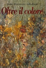 OLTRE IL COLORE, MASCELLANI