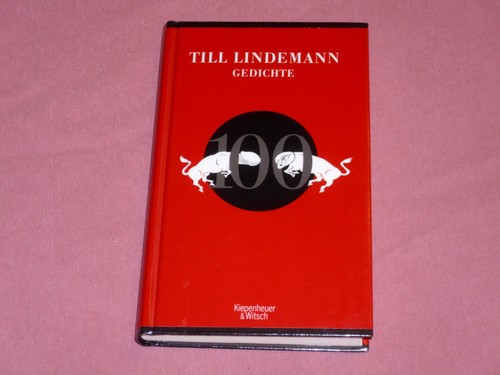 Till lindemann 100 - lindemann, gedichte