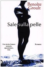 Sale sulla pelle (I vascelli
