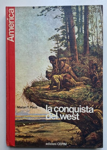 Conquista del west - la,