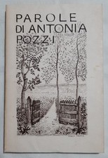  Antonia Pozzi 《 Parole 》