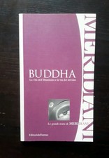 Meridiani buddha la vita - meridiani,