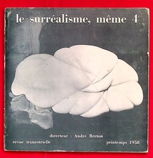 Le surréalisme même T. 4 -