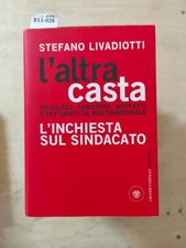 Altra casta inchiesta sul - l'altra,