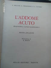 L'ADDOME ACUTO. MUCCHI PELLEGRINI FAVERO.libro