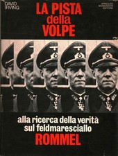 La pista della volpe - David Irving ( Arnoldo Mondadori Editore) [1978]