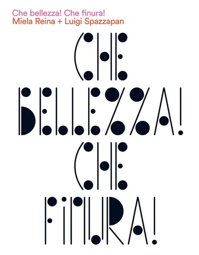 Che bellezza - bellezza!,