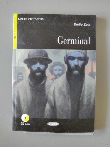 Emile zola germinal niveau - germinal,,