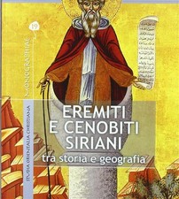 Eremiti cenobiti siriani - e,