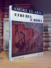 AMORE E ARTE / ETRURIA E ROMA