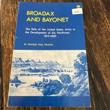 1967 “BROADAX AND BAYONET-