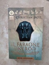CHRISTIAN JACQ: IL FARAONE NERO (OSCAR MONDADORI Eg