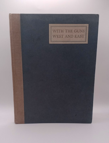 With the guns west - west, east