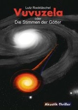 Vuvuzela: Oder Die Stimmen der Götter - Akustik-Thr... | Buch | Zustand sehr gut