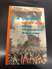 LIBRO LA CLASSE OPERAIA NELLA