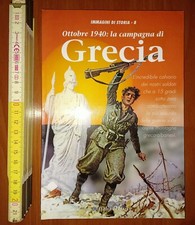 Zizzo, Ottobre 1940: la campagna di Grecia (Immagini di Storia N. 8) 1995