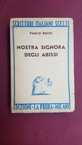 Buzzi paolo nostra signora - buzzi,