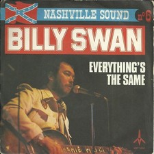 Billy Swan Everything's The
