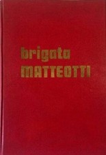 BRIGATA MATTEOTTI - di
