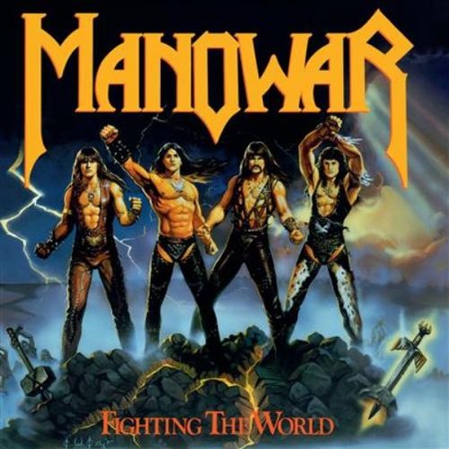Manowar fighting the world - fighting,