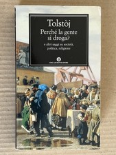 Lev Tolstoj - Perché la gente