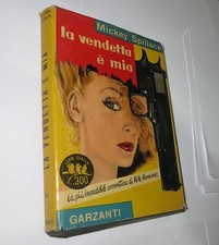 SERIE GIALLA GARZANTI n.34 - LA VENDETTA E' MIA (MICKEY SPILLANE)