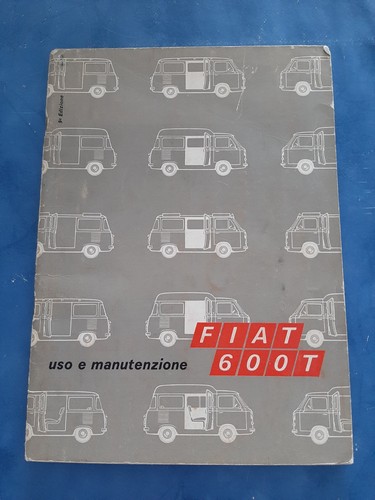 Fiat 600 1969 libretto uso - fiat,