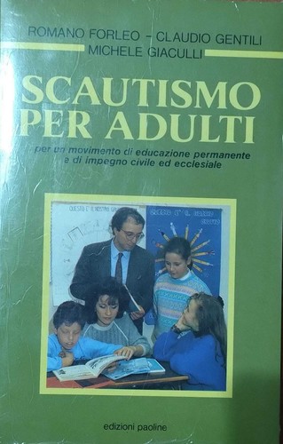 Scautismo per adulti - per, adulti: